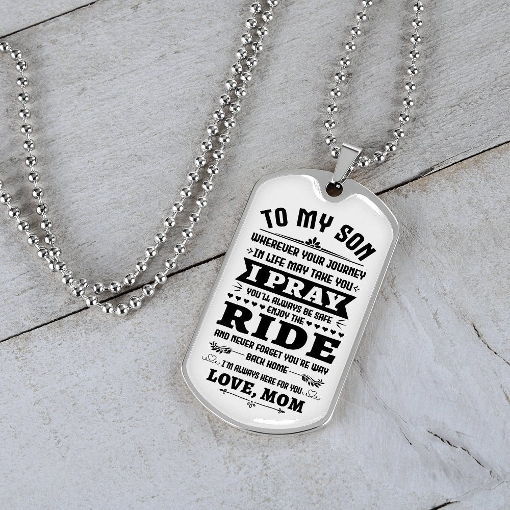 To My Son | You'll Be Safe ♥ | Jewelry | A1014T, A1014TG, G007T, G007TG, lx-G007, PROD-1946385, PT-133, TNM-1, USER-43062 | TageUnlimited