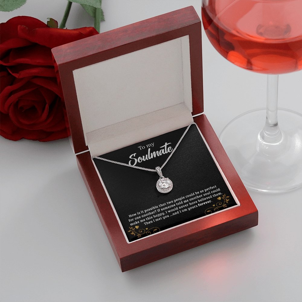 To My Soulmate | I Am Yours Forever | Jewelry | C30187TR, lx-C30187, PB23-WOOD, PROD-2034777, PT-2646, TNM-1, USER-43062 | TageUnlimited