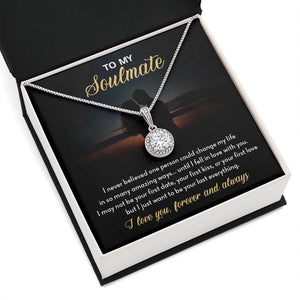 To My Soulmate | I Just Want To Be Your last Everything | Jewelry | C30187TR, lx-C30187, PB23-WOOD, PROD-2034761, PT-2646, TNM-1, USER-43062 | TageUnlimited