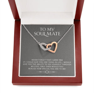 To My Soulmate | I Love You 💘💗 | Jewelry | C30028T, C30028TG, lx-C30028, PB23-WOOD, PROD-1576045, PT-784, TNM-1, USER-43062, WARRANTY-UPSELL | TageUnlimited