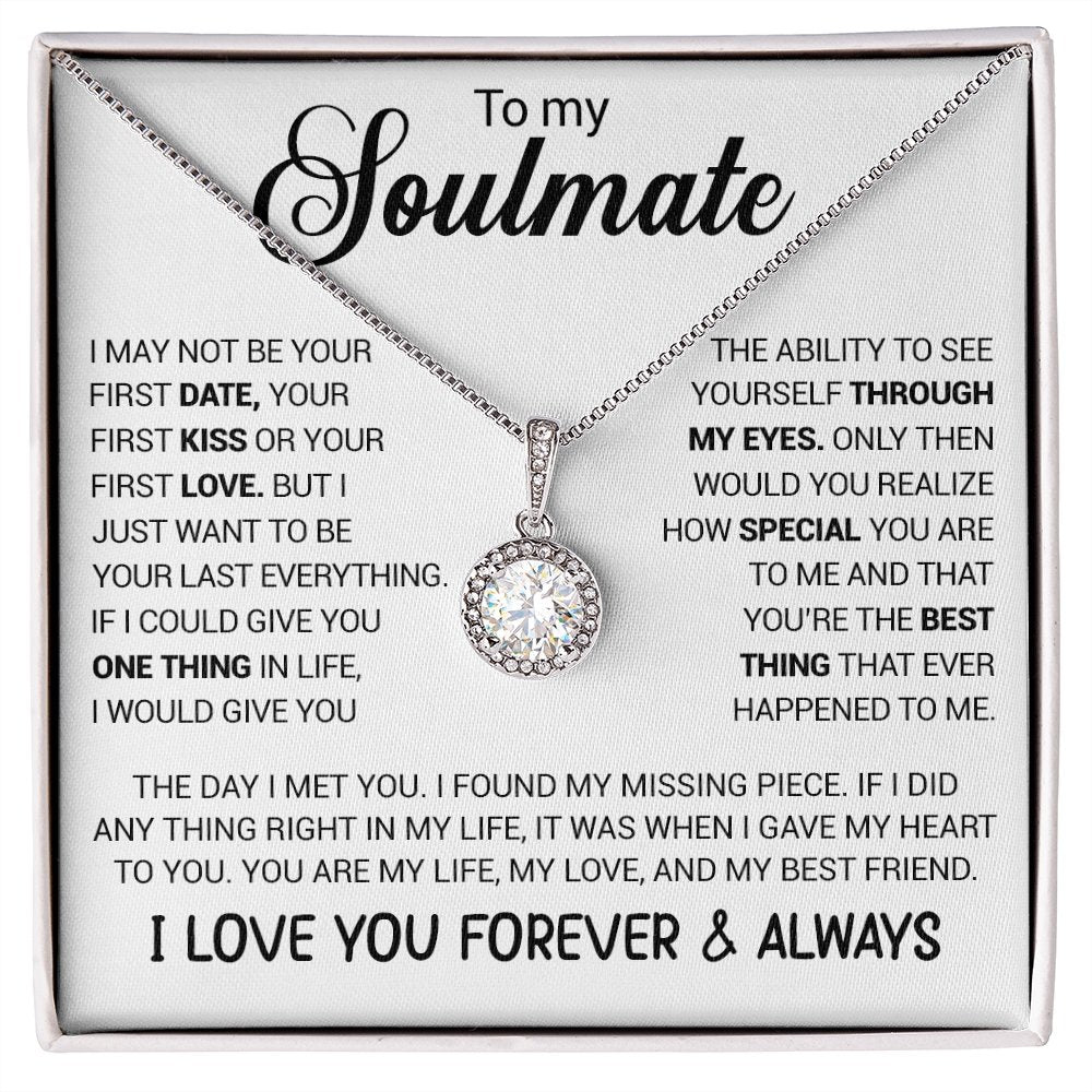 To My Soulmate | I May Not Be Your First Date (Eternal Hope Necklace) | Jewelry | TageUnlimited
