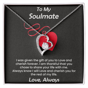 To My Soulmate | I Was Given The Gift Of You To Love | Jewelry | C30025TG, C30025TR, lx-C30025, PB23-WOOD, PROD-2245526, PT-781, TNM-1, USER-43062 | TageUnlimited