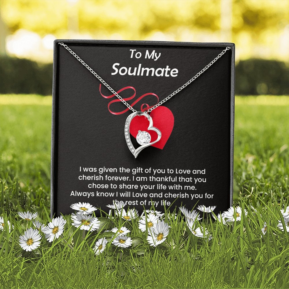 To My Soulmate | I Was Given The Gift Of You To Love | Jewelry | C30025TG, C30025TR, lx-C30025, PB23-WOOD, PROD-2245526, PT-781, TNM-1, USER-43062 | TageUnlimited