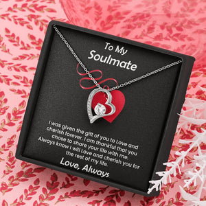To My Soulmate | I Was Given The Gift Of You To Love | Jewelry | C30025TG, C30025TR, lx-C30025, PB23-WOOD, PROD-2245526, PT-781, TNM-1, USER-43062 | TageUnlimited