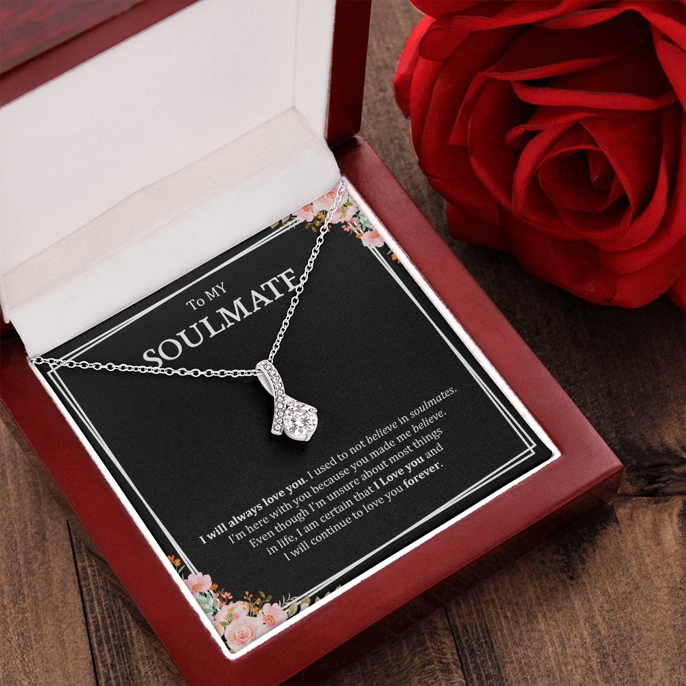 To My Soulmate | I Will Always Love you | Jewelry | C30084TG, C30084TR, lx-C30084, PB23-WOOD, PROD-1957331, PT-930, TNM-1, USER-43062 | TageUnlimited