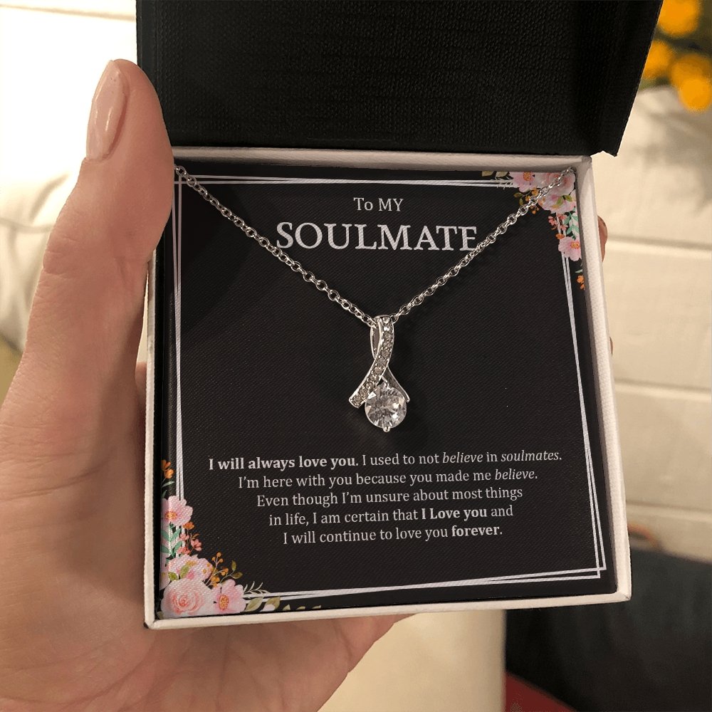 To My Soulmate | I Will Always Love you | Jewelry | C30084TG, C30084TR, lx-C30084, PB23-WOOD, PROD-1957331, PT-930, TNM-1, USER-43062 | TageUnlimited