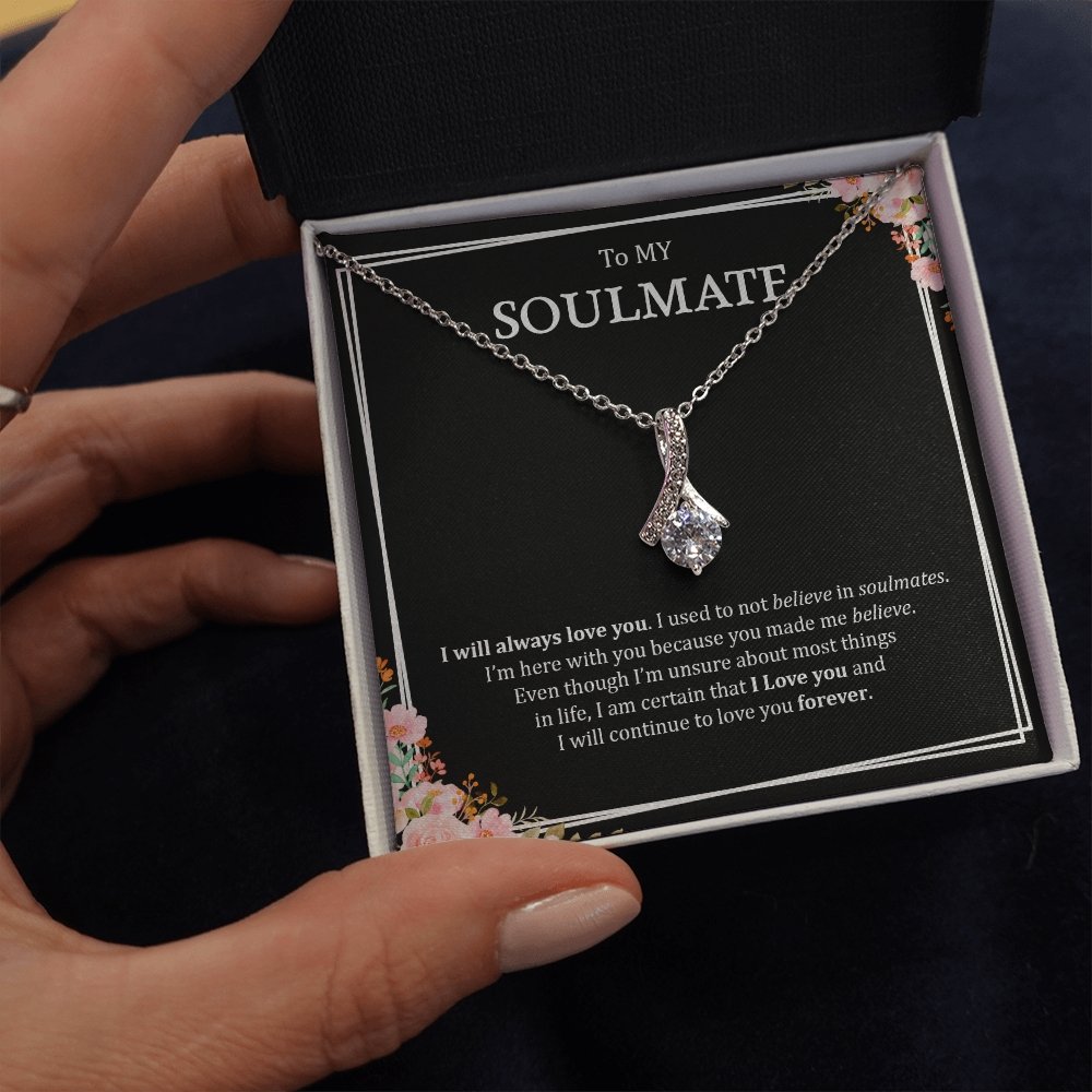 To My Soulmate | I Will Always Love you | Jewelry | C30084TG, C30084TR, lx-C30084, PB23-WOOD, PROD-1957331, PT-930, TNM-1, USER-43062 | TageUnlimited