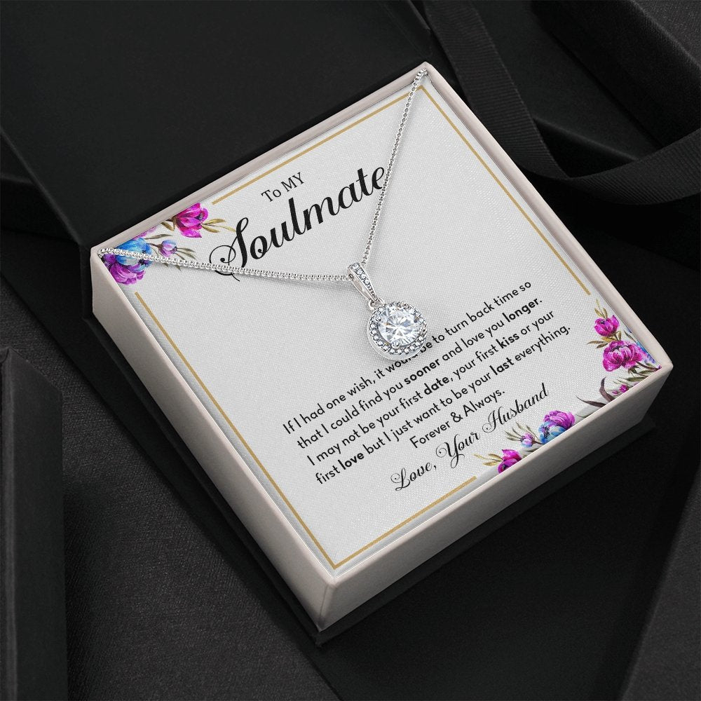 To My Soulmate | If I Had One Wish | Jewelry | C30187TR, lx-C30187, PB23-WOOD, PROD-1957416, PT-2646, TNM-1, USER-43062 | TageUnlimited