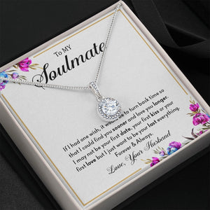 To My Soulmate | If I Had One Wish | Jewelry | C30187TR, lx-C30187, PB23-WOOD, PROD-1957416, PT-2646, TNM-1, USER-43062 | TageUnlimited