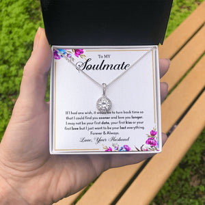 To My Soulmate | If I Had One Wish | Jewelry | C30187TR, lx-C30187, PB23-WOOD, PROD-1957416, PT-2646, TNM-1, USER-43062 | TageUnlimited