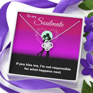 To My Soulmate | If You Kiss Me ❤️💋 | Jewelry | C30011TG, C30011TR, lx-C30011, PB23-WOOD, PROD-1929859, PT-922, TNM-1, USER-43062 | TageUnlimited