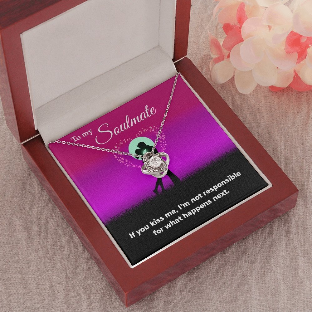 To My Soulmate | If You Kiss Me ❤️💋 | Jewelry | C30011TG, C30011TR, lx-C30011, PB23-WOOD, PROD-1929859, PT-922, TNM-1, USER-43062 | TageUnlimited