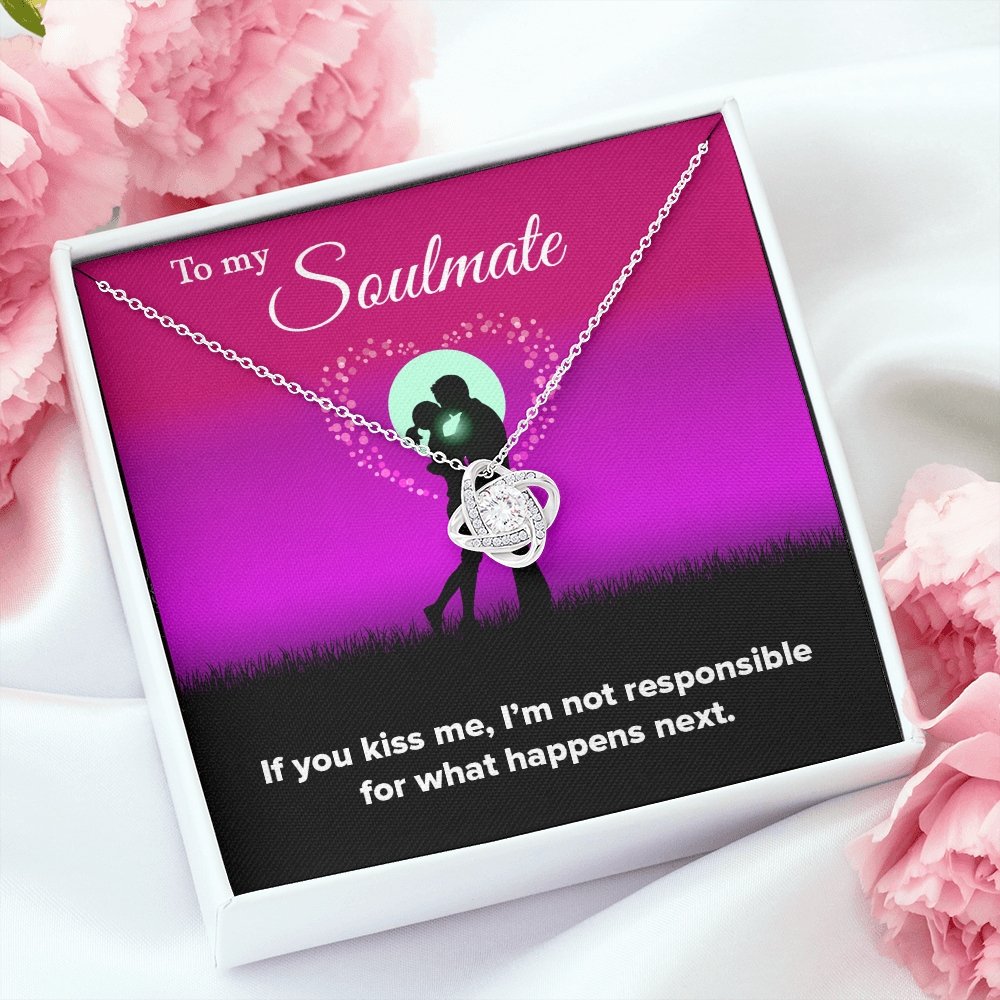 To My Soulmate | If You Kiss Me ❤️💋 | Jewelry | C30011TG, C30011TR, lx-C30011, PB23-WOOD, PROD-1929859, PT-922, TNM-1, USER-43062 | TageUnlimited