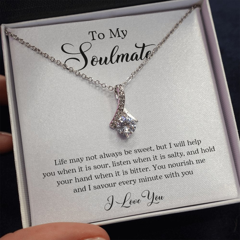 To My Soulmate | Life May Not Always Be Sweet | Jewelry | C30084TG, C30084TR, lx-C30084, PB23-WOOD, PROD-2070466, PT-930, TNM-1, USER-43062 | TageUnlimited