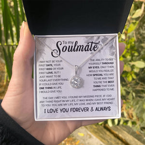 To My Soulmate | The Day I Met You ( Eternal Hope Necklace) | Jewelry | TageUnlimited