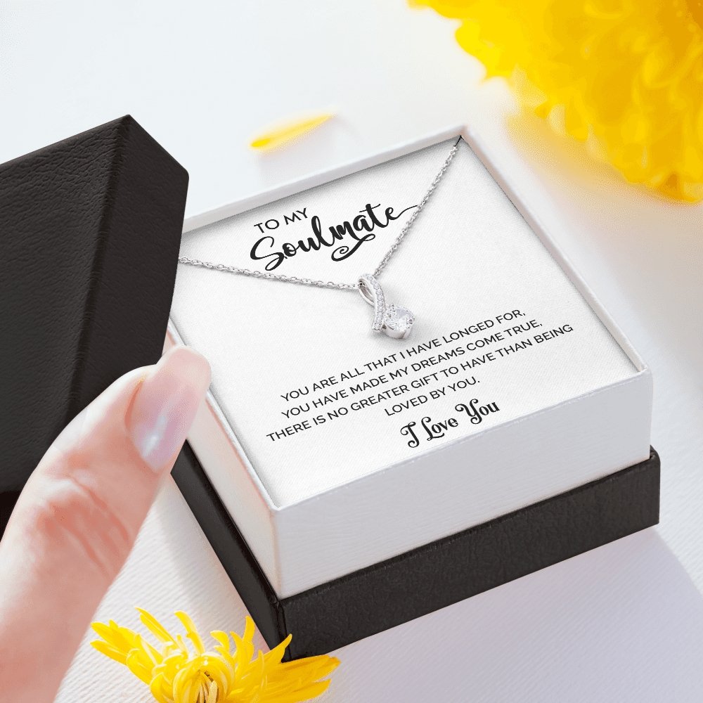 To My Soulmate | You Are All That I Have Longed For | Jewelry | C30084TG, C30084TR, lx-C30084, PB23-WOOD, PROD-2078839, PT-930, TNM-1, USER-43062 | TageUnlimited