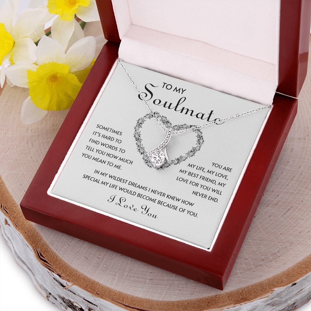 To My Soulmate | You Are My Life | Jewelry | C30084TG, C30084TR, lx-C30084, PB23-WOOD, PROD-2074816, PT-930, TNM-1, USER-43062 | TageUnlimited