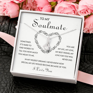 To My Soulmate | You Are My Life | Jewelry | C30084TG, C30084TR, lx-C30084, PB23-WOOD, PROD-2074816, PT-930, TNM-1, USER-43062 | TageUnlimited