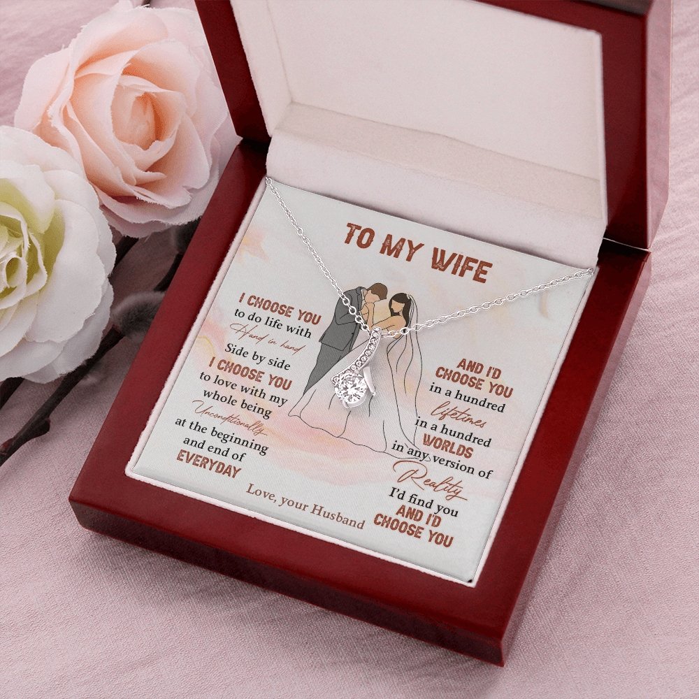 To My Wife | I Choose You To Do Life With ❤️♾️ | Jewelry | C30084TG, C30084TR, lx-C30084, PB23-WOOD, PROD-1871933, PT-930, TNM-1, USER-43062 | TageUnlimited