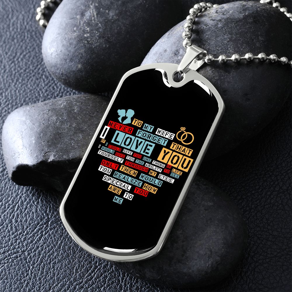 To My Wife | I Love You (Dog Tag) | Jewelry | TageUnlimited