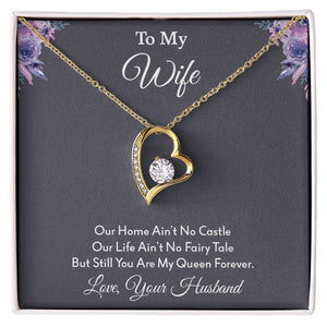 To My Wife | Our Home Ain't No Castle | Jewelry | C30025TG, C30025TR, lx-C30025, PB23-WOOD, PROD-2164568, PT-781, TNM-1, USER-43062 | TageUnlimited