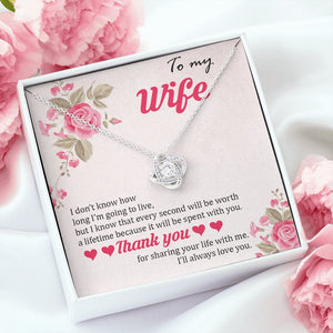 To My Wife | Thank You For Sharing Your Life With Me 🌹💎 | Jewelry | C30011TG, C30011TR, lx-C30011, PB23-WOOD, PROD-1879288, PT-922, TNM-1, USER-43062 | TageUnlimited