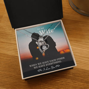 To My Wife | When We Have Each Other | Jewelry | C30025TG, C30025TR, lx-C30025, PB23-WOOD, PROD-2164472, PT-781, TNM-1, USER-43062 | TageUnlimited