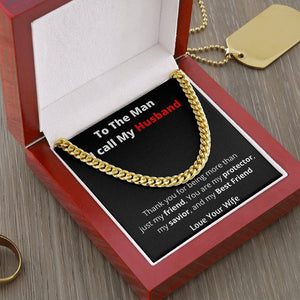 To the Man I call my Husband | Cuban Chain | Jewelry | C30184T, C30184TG, lx-C30184, PB23-WOOD, PROD-2169863, PT-1772, USER-43062 | TageUnlimited