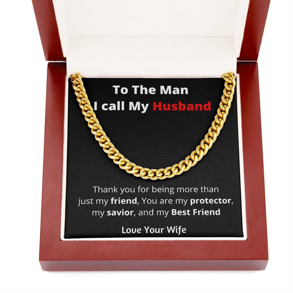 To the Man I call my Husband | Cuban Chain | Jewelry | C30184T, C30184TG, lx-C30184, PB23-WOOD, PROD-2169863, PT-1772, USER-43062 | TageUnlimited