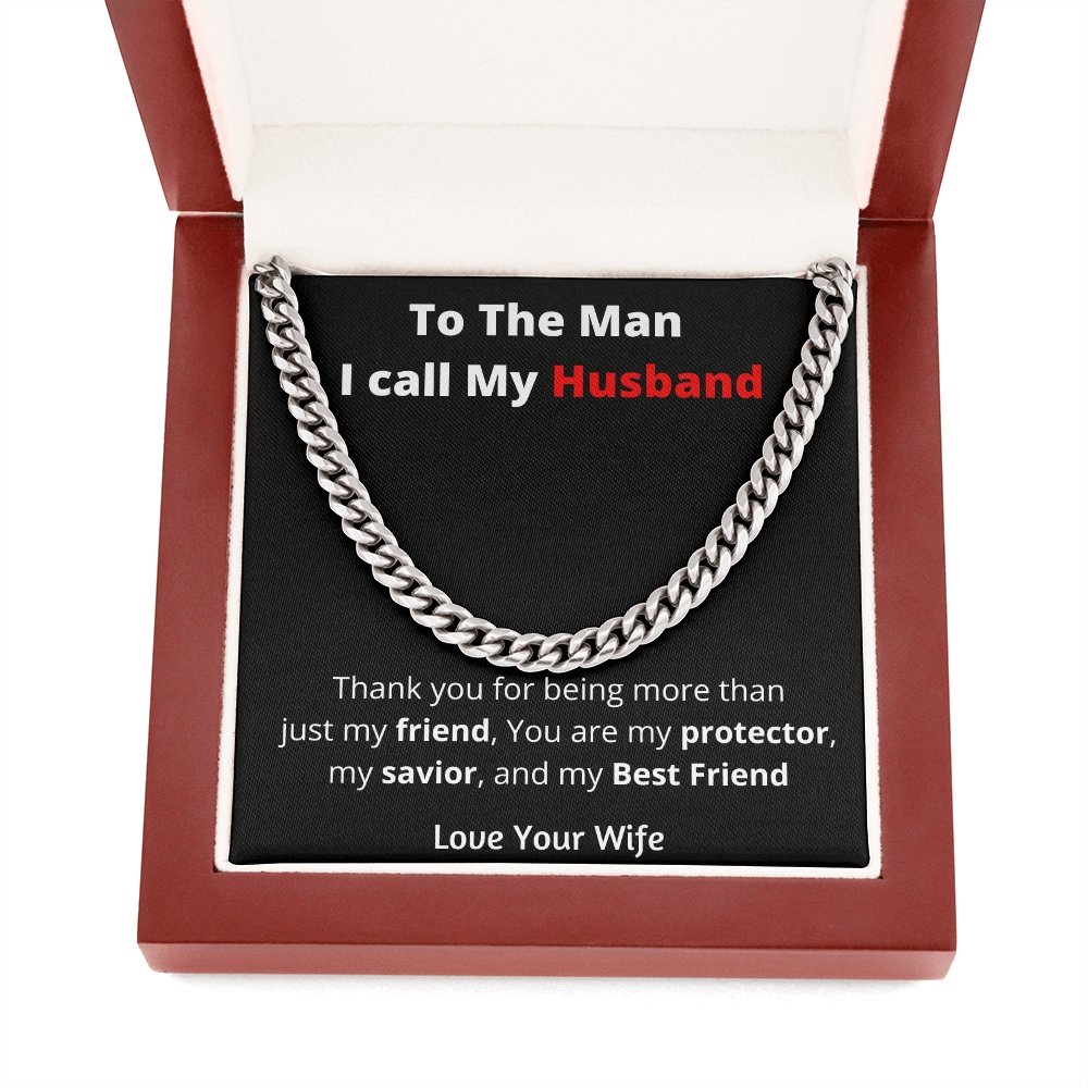 To the Man I call my Husband | Cuban Chain | Jewelry | C30184T, C30184TG, lx-C30184, PB23-WOOD, PROD-2169863, PT-1772, USER-43062 | TageUnlimited